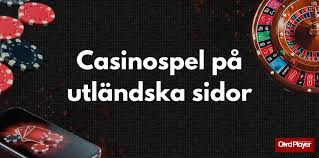 Bästa utländska casino En omfattande guide 632250096