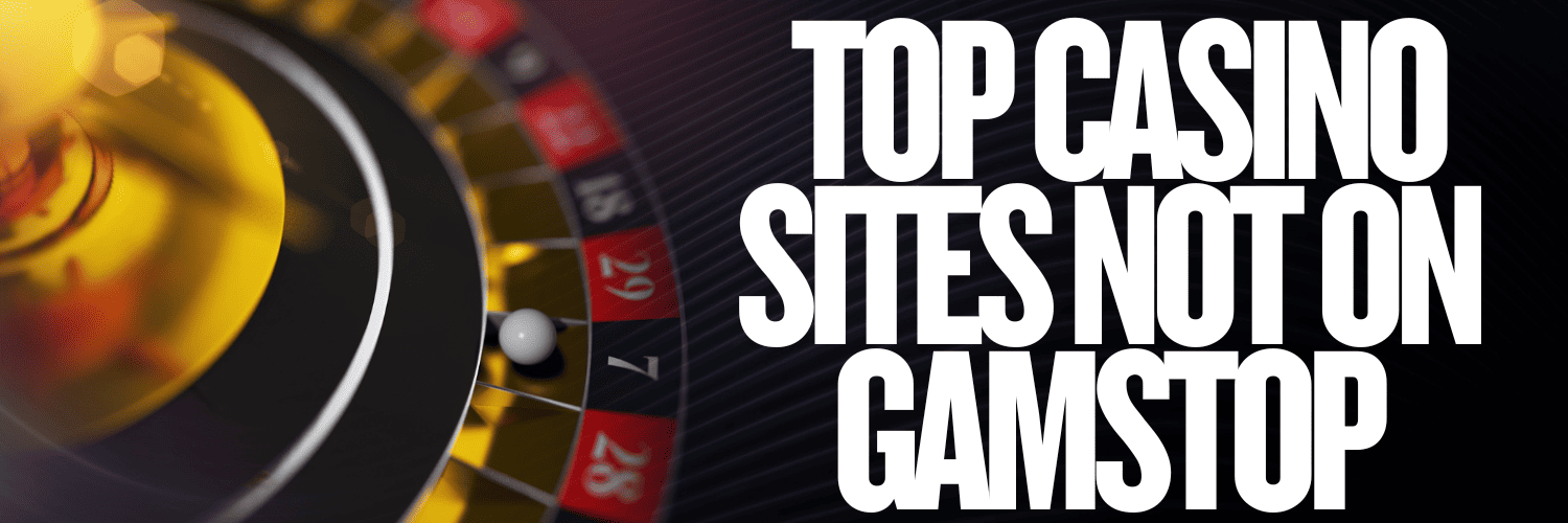 Exploring Casinos Not on Gamstop UK Discover Your Options