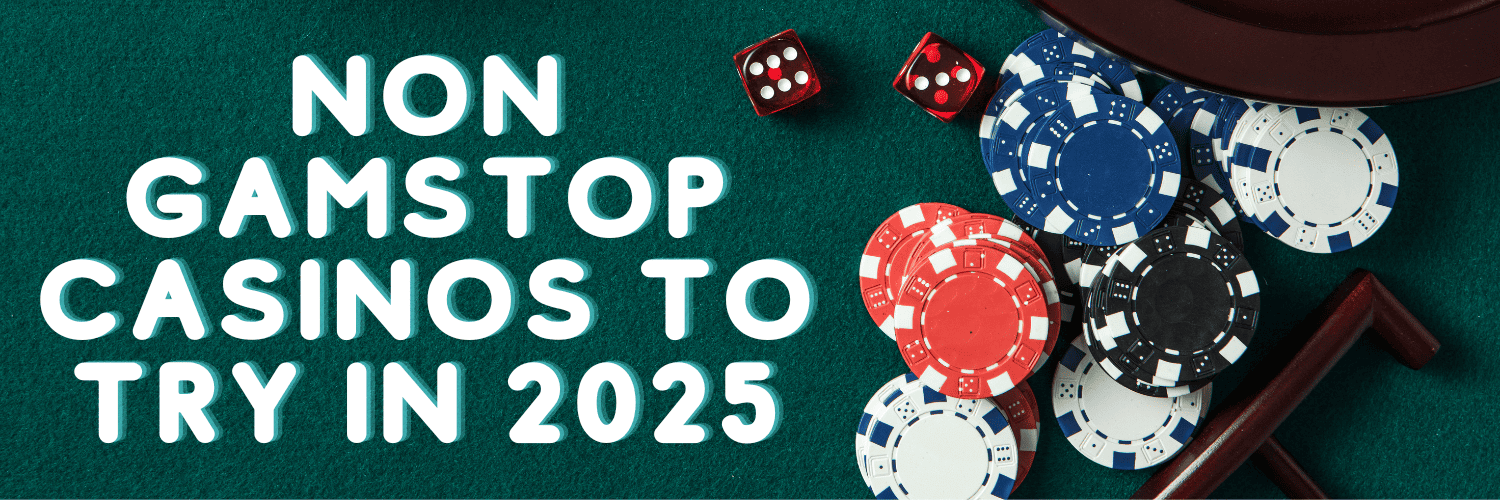 Exploring Non GamStop Casinos The Ultimate Guide
