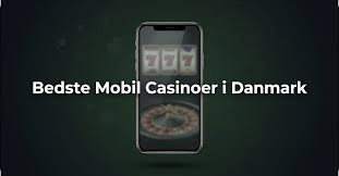 Bedste Mobil Casinoer - Spil hvor som helst og hvornår som helst
